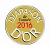 Diapason d'Or de l'année 2016 Diapason d'Or de l'année 2016
