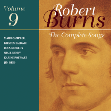 The Complete Songs Of Robert Burns Volume 9