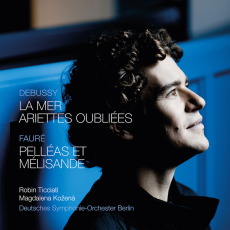 Debussy: La mer & Ariettes oubliees
